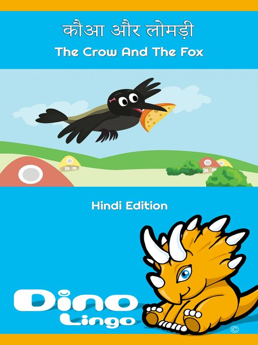 Title details for कौआ और लोमड़ी / The Crow And The Fox by Dino Lingo - Available